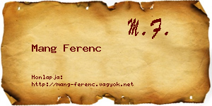 Mang Ferenc névjegykártya